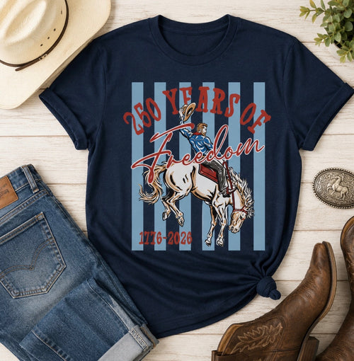 250 years of Cowboy Freedom