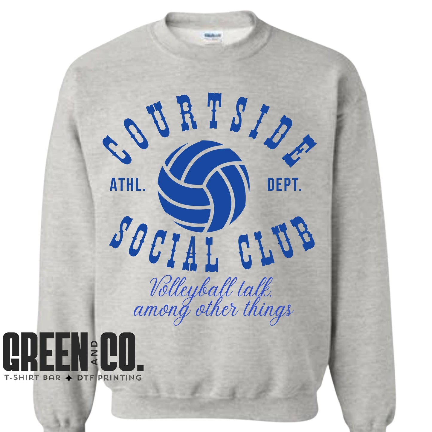 Court Side Social Club Sweatshirt