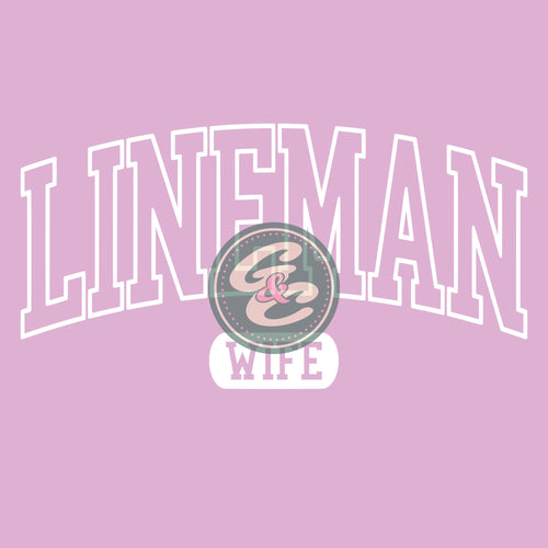 Lineman Wife- DTF